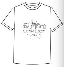 PLACES TO BE | AUSTIN'S GOT SOUL | ADULT TEE